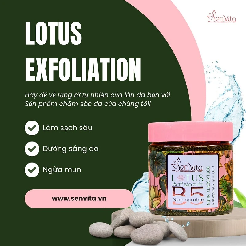 Lotus Exfoliation - Tẩy tế bào chết làm sạch lỗ chân lông và ngăn ngừa mụn, dưỡng sáng da