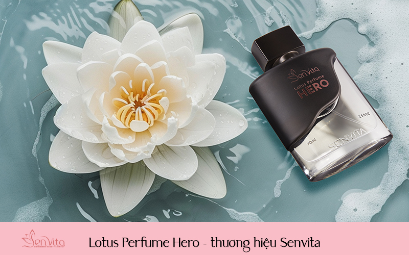 Lotus Perfume Hero - thương hiệu Senvita