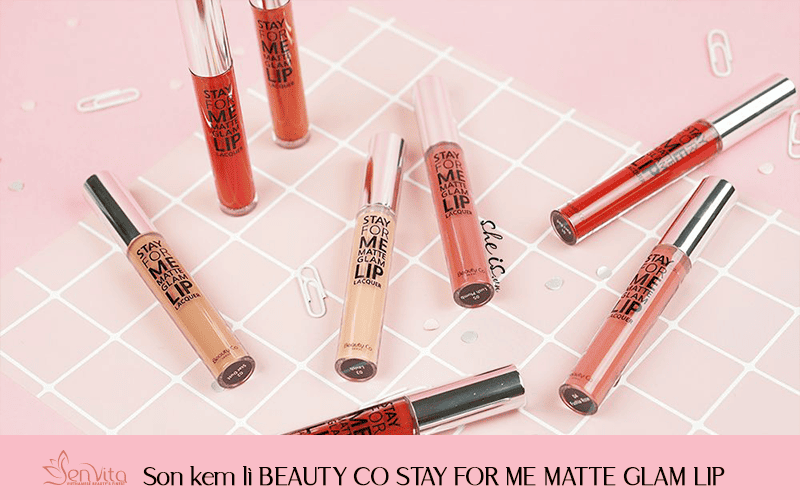 Son kem lì BEAUTY CO STAY FOR ME MATTE GLAM LIP