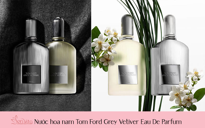 Nước hoa nam Tom Ford Grey Vetiver Eau De Parfum