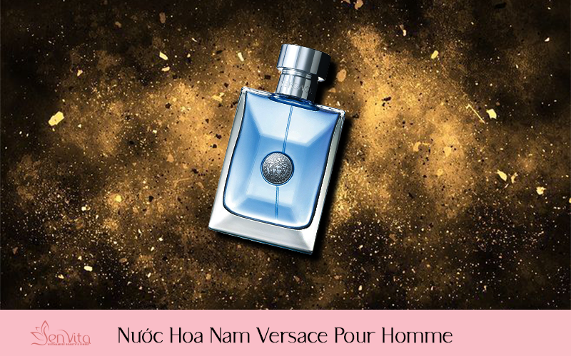 Nước Hoa Nam Versace Pour Homme