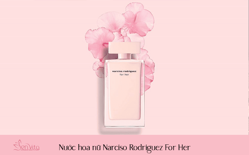 Nước hoa nữ Narciso Rodriguez For Her