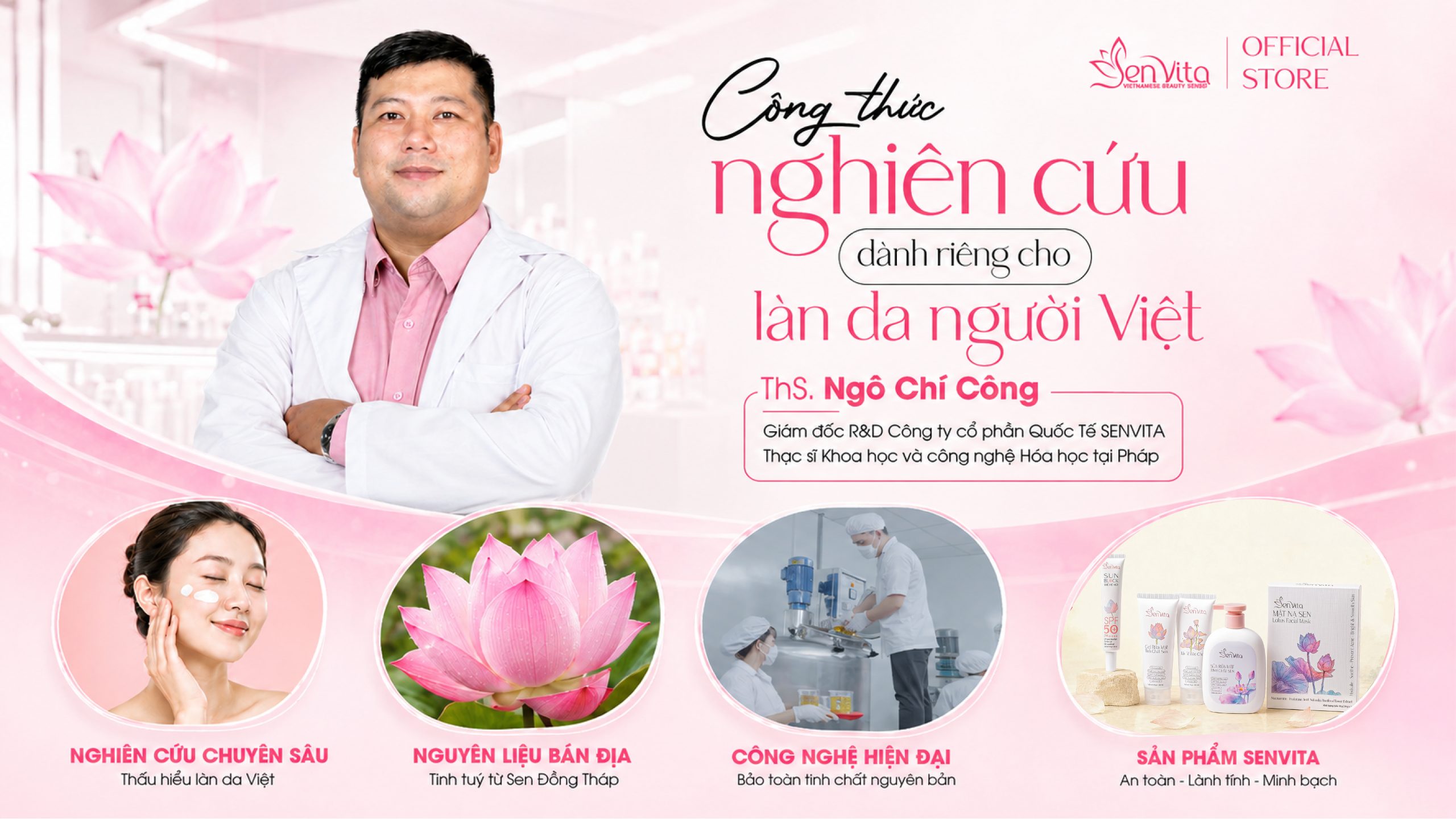Công thức nghiên cứu chuyên biệt dành riêng cho làn da người Việt từ R&D Senvita